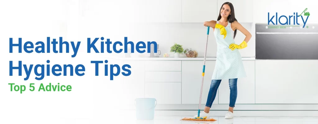 Healthy Kitchen Hygiene Tips